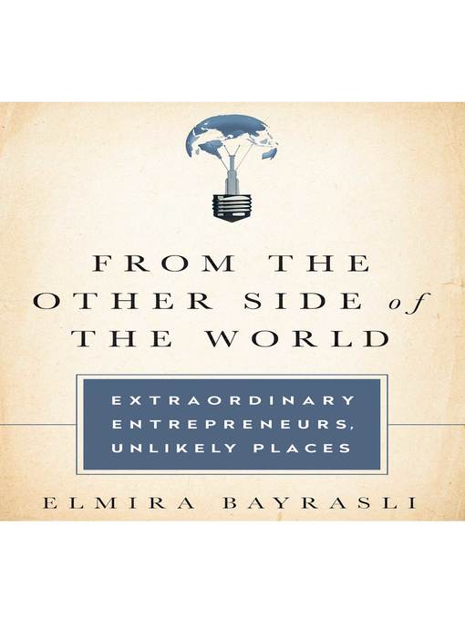 Title details for From the Other Side of the World by Elmira Bayrasli - Available